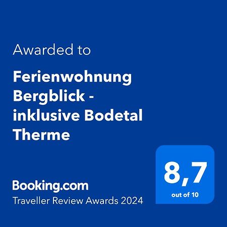 Ferienwohnung Bergblick - Inklusive Bodetal Therme Thale Esterno foto